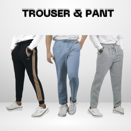 Trouser & Pant